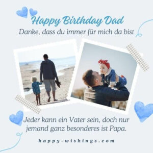 46+ Geburtstagswünsche für Papa lustig & herzlich