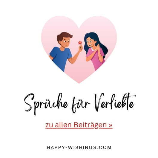 Sprüche für Verliebte für Valentinstag, Hochzeitstag und mehr